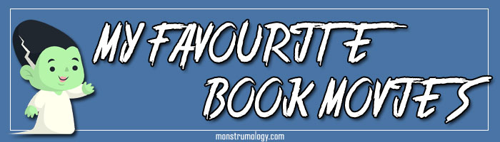 My Favourite Book Movies
