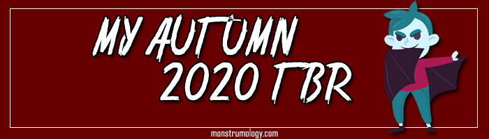 (Part of) My Autumn 2020 TBR