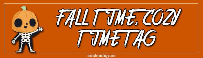 Fall Time, Cozy Time Tag! (it?s not autumn yet, but oh how i want it to be)