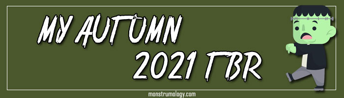 My Autumn 2021 TBR