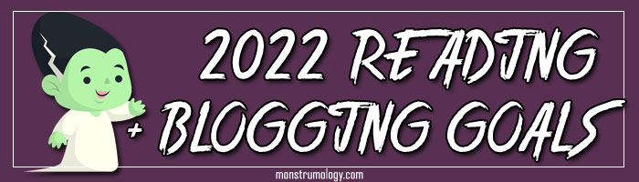 I?m Back! (my reading and blogging goals for 2022)