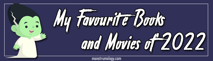 My Favourite Books and Movies of 2022
