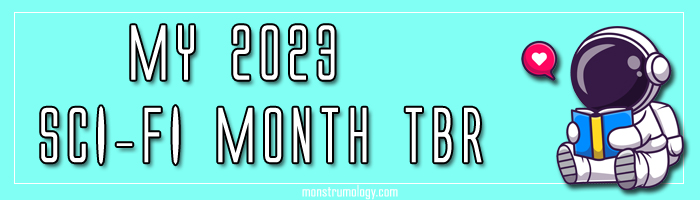 My Sci-Fi Month TBR